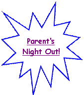 Explosion 1: Parent�sNight Out!